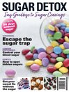 Sugar Detox: Say Goodbye to Sugar Cravings